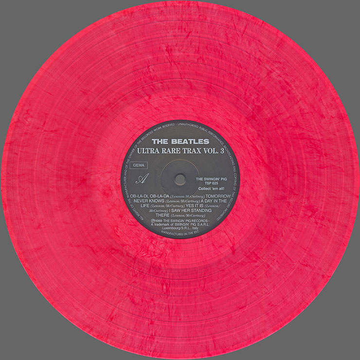 The Beatles - Ultra Rare Trax Vol.3 (The Swingin' Pig TSP 025) – LP, clear pink vinyl