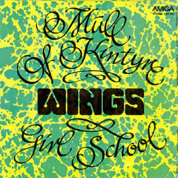 Wings - Mull Of Kintyre / Girls School (AMIGA 4 56 336) – sleeve, back side (Type 1)