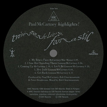 Paul McCartney – Tripping The Live Fantastic – Highlights! (MMC Records PL MMC 9101) – label (var. black-1), side 2