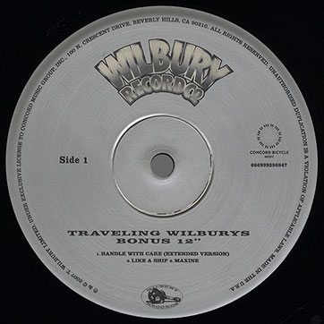 The Traveling Wilburys Collection (Concord Bicycle Music CRE-39517-01), The Traveling Wilburys Bonus 12 inch EP – label, side 1