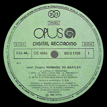 Jozef Zsapka featuring other artists – JOZEF ZSAPKA. HOMAGE TO BEATLES (Opus 9313 1706) – label (var. green-2), side 1