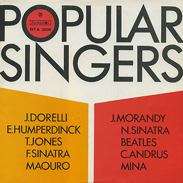 Various Artists (featuring The Beatles, Tom Jones) – POPULAR SINGERS (Balkanton ВТА 1206) - sleeve (var. 10), front side